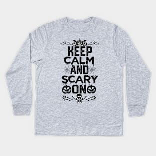 Halloween Party Funny - Keep Calm and Scary on Kids Long Sleeve T-Shirt